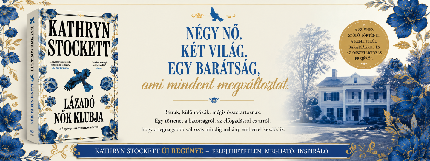 Kathryn Stockett - Lázadó nők klubja