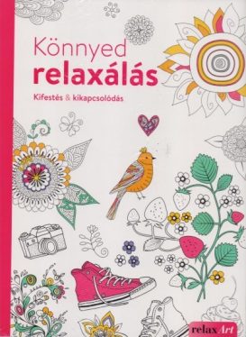 Könnyed relaxálás - Kifestés és kikapcsolódás