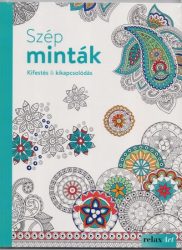 Szép minták - Kifestés és kikapcsolódás