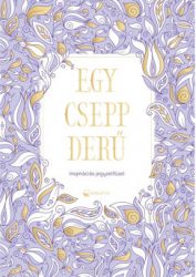 Egy csepp derű - Inspirációs jegyzetfüzet