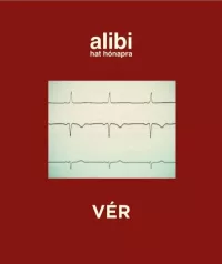 Alibi 6 hónapra - Vér