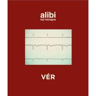 Alibi 6 hónapra - Vér