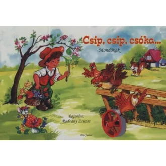 Csip, csip, csóka ... - Mondókák