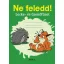 Ne feledd! - Lecke- és üzenőfüzet