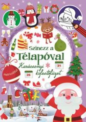 Színezz a Télapóval - Karácsonyi kifestőfüzet