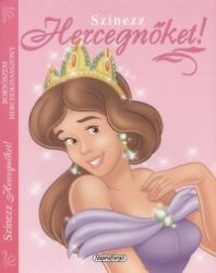 Színezz Hercegnőket! - Borsószem hercegkisasszony
