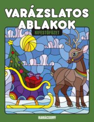 Varázslatos ablakok - Karácsony - Kifestőfüzet