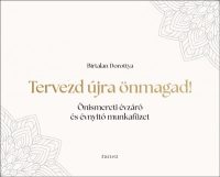 Tervezd újra önmagad!