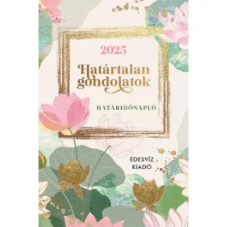 Határtalan Gondolatok Határidőnapló - 2025