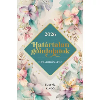 Határtalan Gondolatok Határidőnapló - 2026