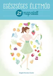 Egészséges életmód 21 nap alatt