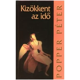 Kizökkent az idő