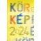 Körkép 2024
