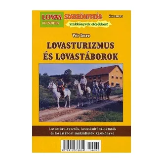 Lovasturizmus és lovastáborok