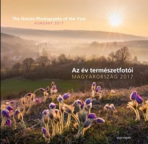 Az év természetfotói - Magyarország 2017 - The Nature Photographs of the Year - Hungary 2017