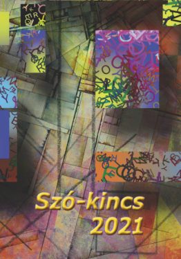 Szó-kincs 2021 - Versek, novellák, elbeszélések