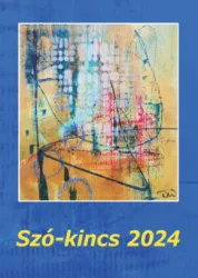 Szó-kincs 2024 - Versek, novellák, elbeszélések