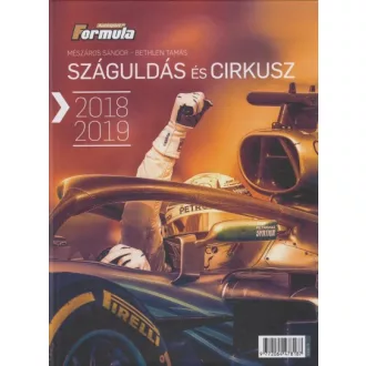 Száguldás és cirkusz 2018-2019