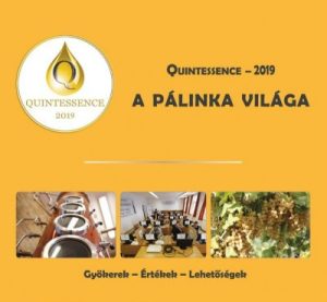 A pálinka világa - Quintessence - 2019