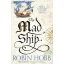 The Mad Ship (The Liveship Traders Series, Book 2)