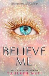 Believe Me (Shatter Me Novellas)