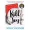 Kill Joy