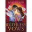 Ruthless Vows (Letters of Enchantment Series, Book 2)