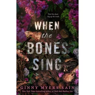 When the Bones Sing
