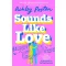 Sounds Like Love