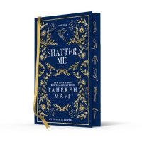 Shatter Me (Collector's Edition)