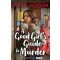 A Good Girl's Guide to Murder (Media Tie-In)