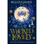 Wicked Lovely (Wicked Lovely Series, Book 1)