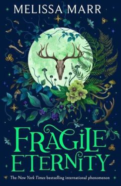 Fragile Eternity (Wicked Lovely Series, Book 3)