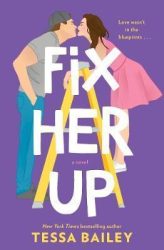Fix Her Up (Hot And Hammered Series, Book 1)