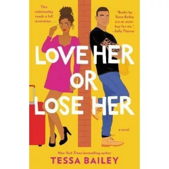 Love Her or Lose Her (Hot And Hammered Series, Book 2)
