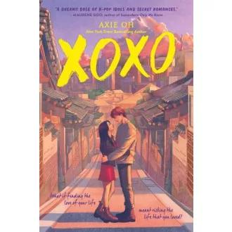 XOXO (An XOXO Novel)