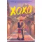 XOXO (An XOXO Novel)