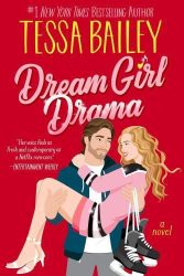 Dream Girl Drama (Big Shots Series, Book 3)