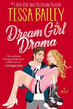 Dream Girl Drama (Big Shots Series, Book 3)