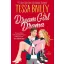 Dream Girl Drama (Big Shots Series, Book 3)