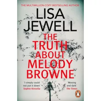 The Truth About Melody Browne