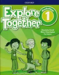 Explore Together 1 Munkafüzet
