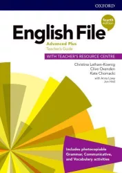   English File 4th Edition Advanced Plus Teacher's Guide with Teacher's Resource Centre