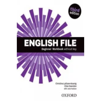 English File: Beginner: Workbook Without Key