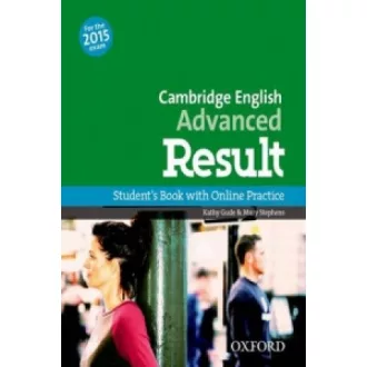   Cambridge English: Advanced Result: Student's Book and Online Practice Pack