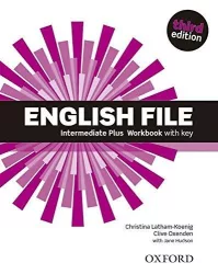   English File - 3rd Edition - Intermediate Plus Workbook with Key