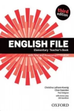 English File Elementary Teacher's Book with Test and Assessment CD-ROM Third Edition
