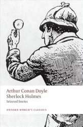 Sherlock Holmes: Selected Stories