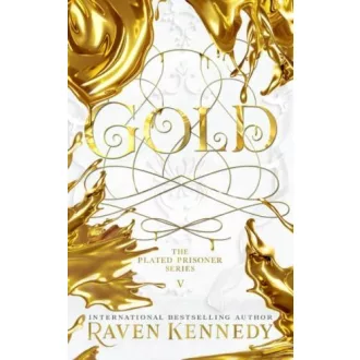 Gold (The Plated Prisoner Book 5)