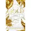 Gold (The Plated Prisoner Book 5)